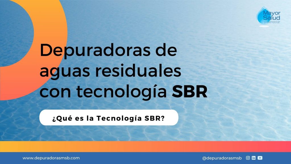 depuradoras de aguas residuales con tecnología SBR​